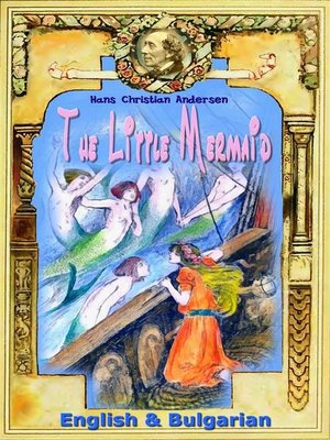 cover image of The Little Mermaid--English & Bulgarian